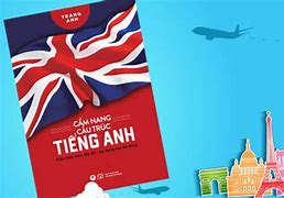 Cẩm Nang Cấu Trúc Tiếng Anh Phần 9 Pdf Download Free