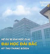 Đại Học Đài Bắc Hệ 1+4 2025 Là Ngày Nào Âm Lịch