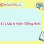 Đề Tiếng Anh Giữa Kì 1 Lớp 6 Năm 2024